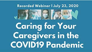 caring for your caregivers webinar